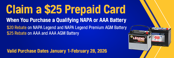 Advertisement: Claim a $25 prepaid card when purchasing a qualifying NAPA or AAA battery. Valid Jan 1-Feb 28, 2026. | McNeil's Auto Care