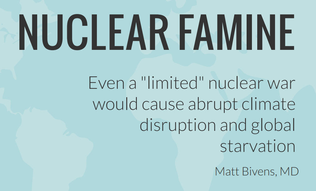 Nuclear famine, Matt Bivens