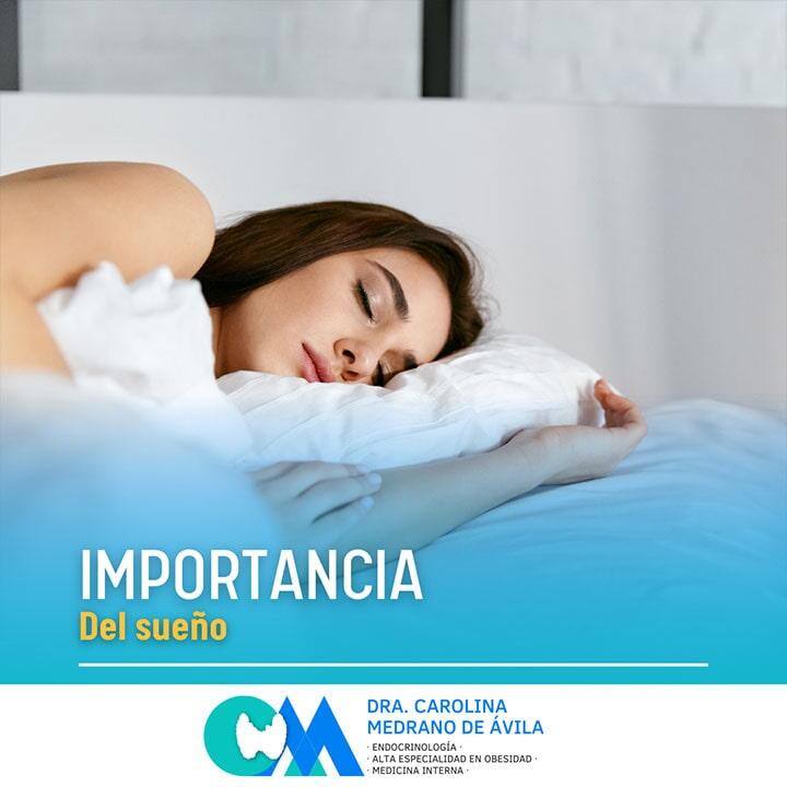 DRA. CAROLINA MEDRANO DE ÁVILA - Importancia del sueño