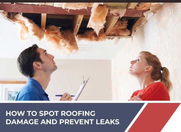 How to Spot Roofing Damage and Prevent Leaks