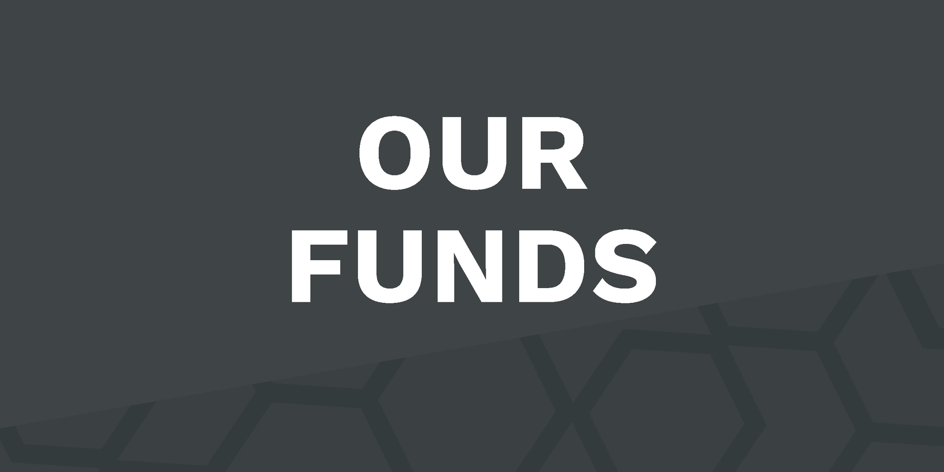 A black background with white text that says `` our funds ''