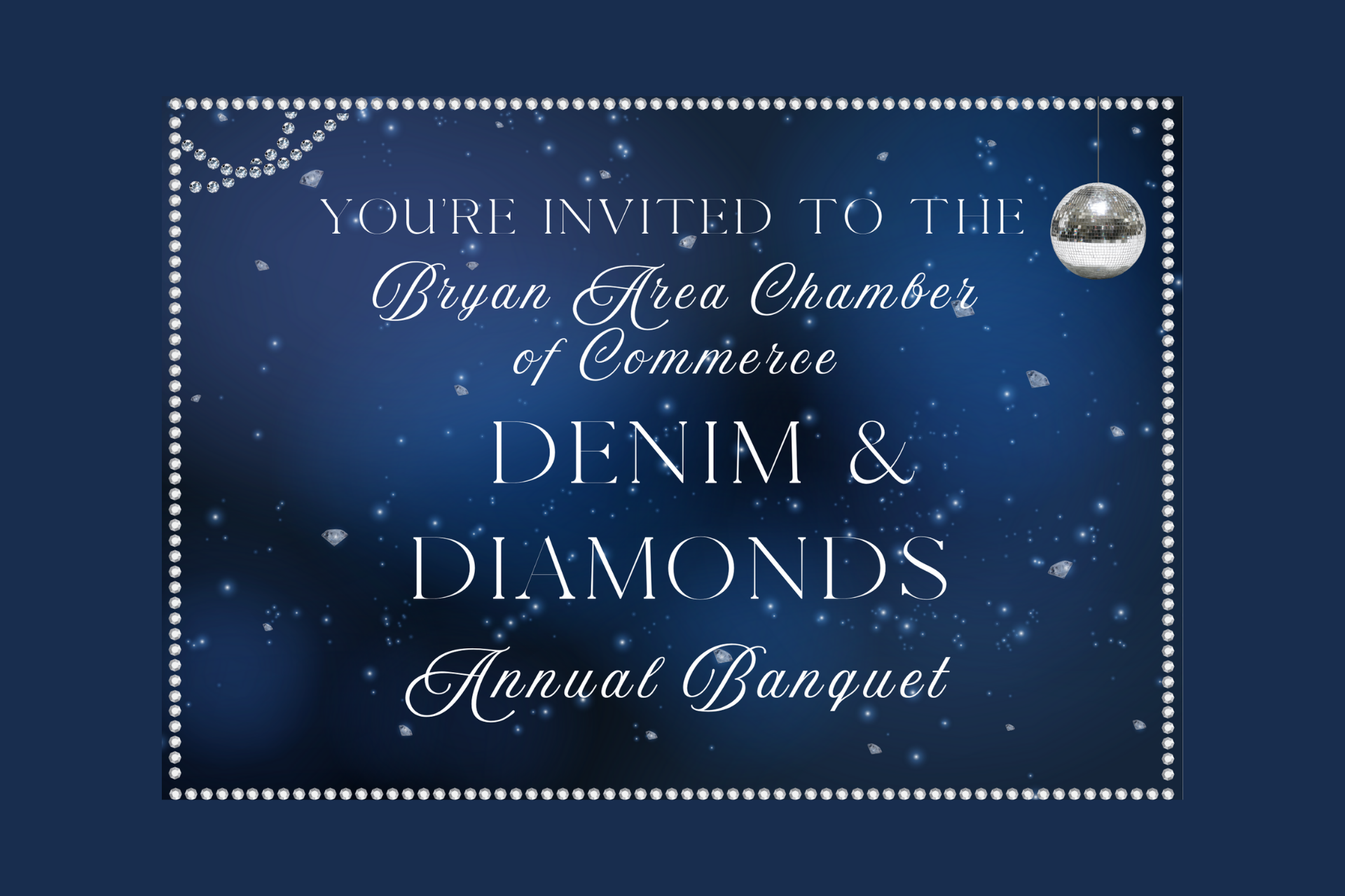 Invitation for the Denim & Diamonds Annual Chamber  Banquet