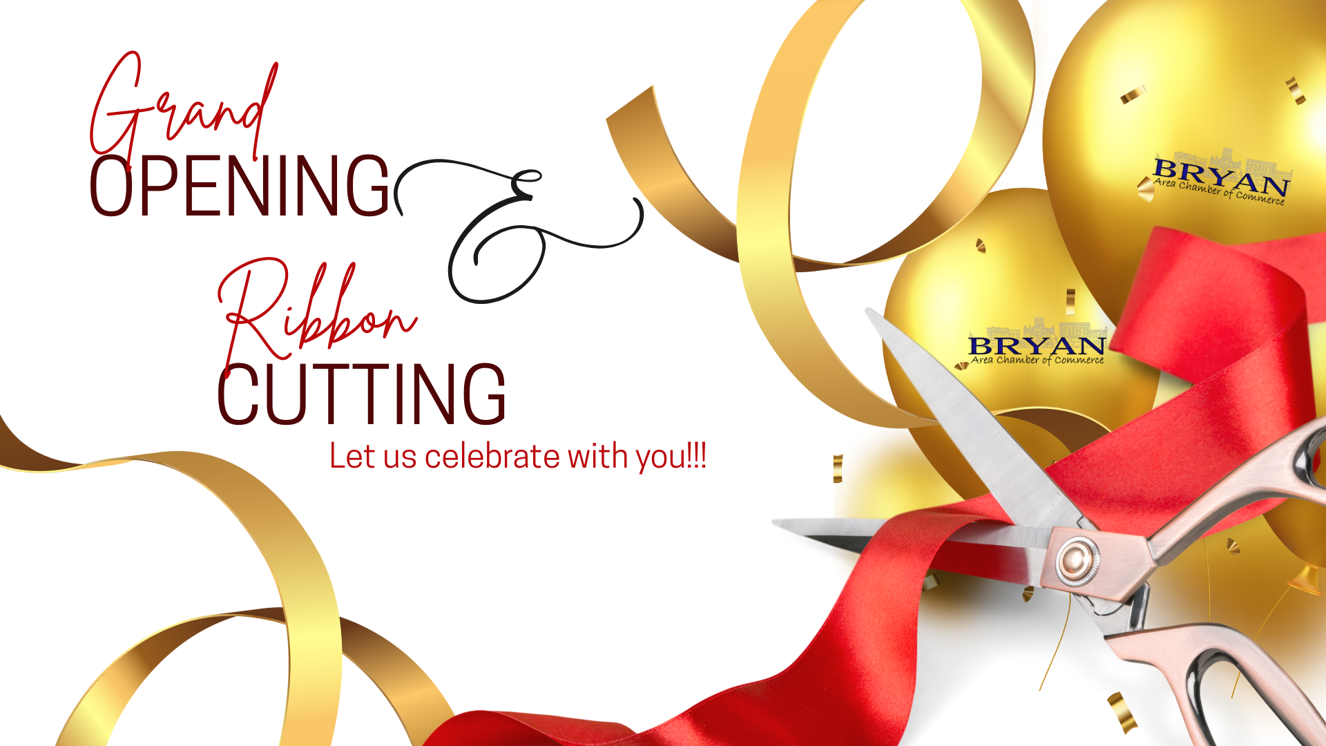 Ballons, ribbon, and scissors with the text Grand Opening & Ribbon Cutting Let us celebrate with you!!!