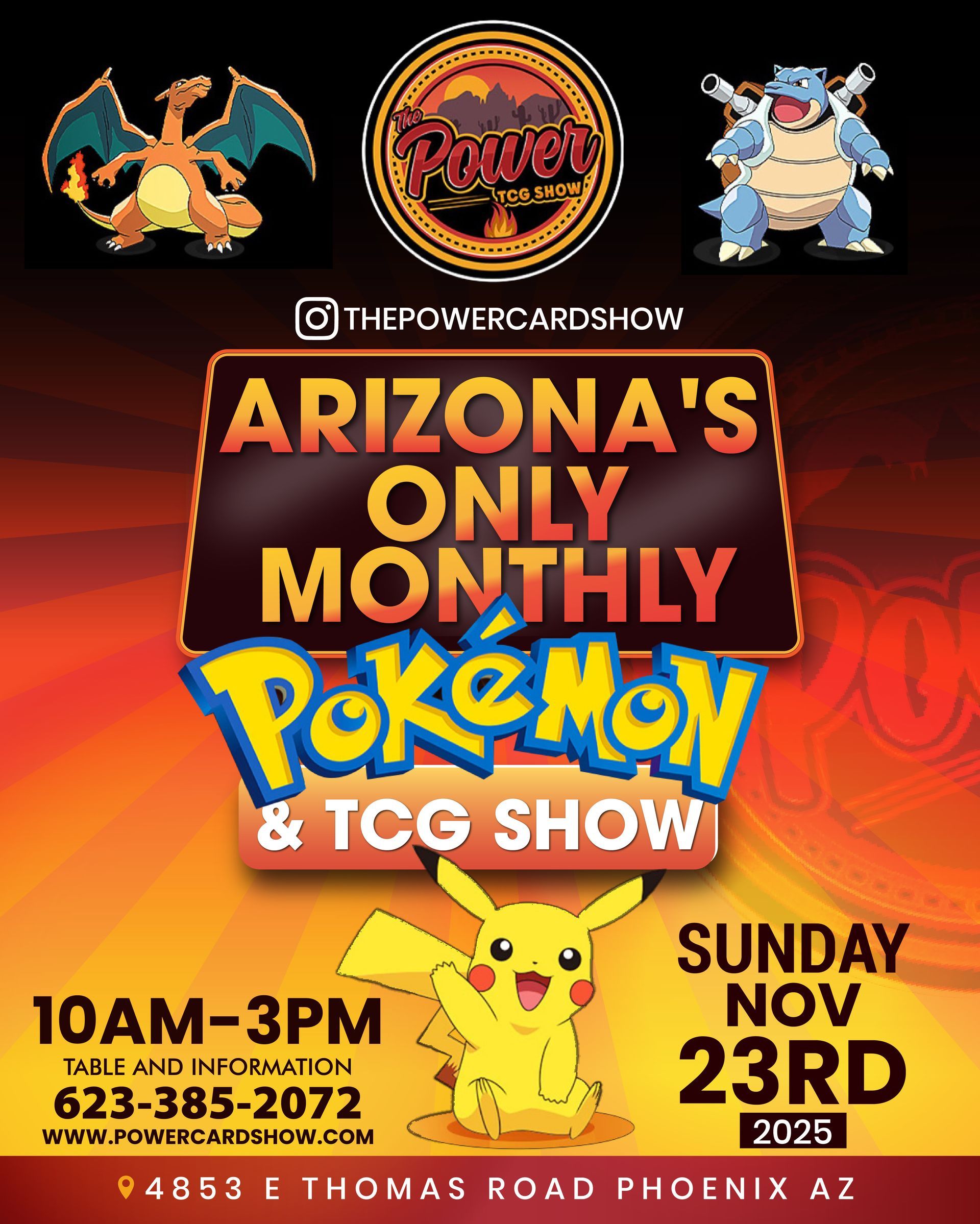 A poster for arizona 's only monthly pokemon and tcg show sponsored by the Power Card Show.