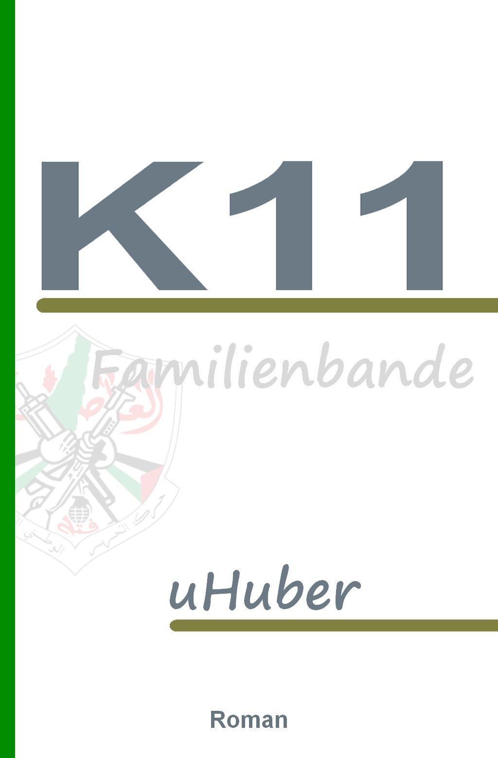 Familienbande Buch Uli Huber