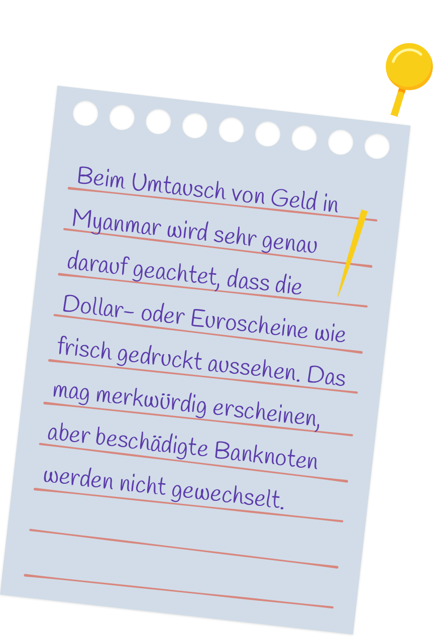 Hinweis Umtausch von Geld in Myanmar