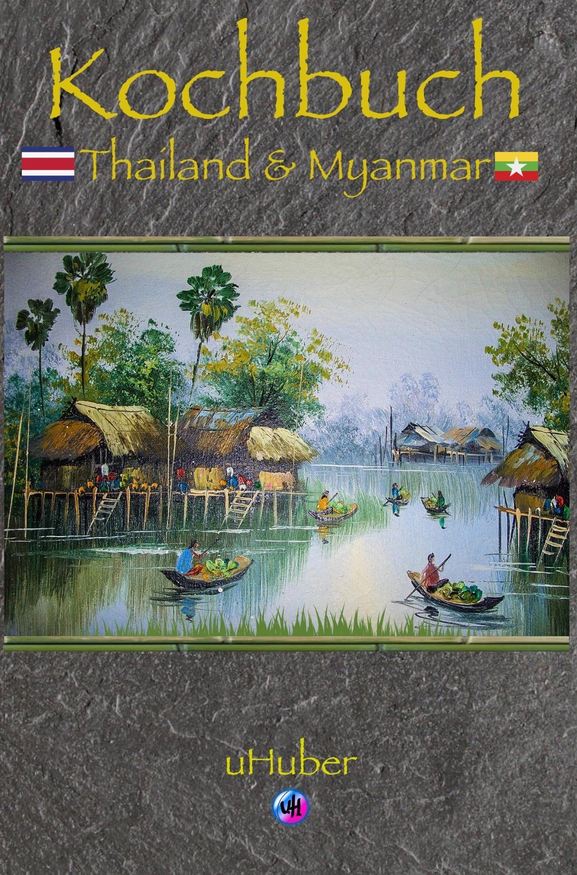 Kochbuch Thailand und Myanmar Ebook