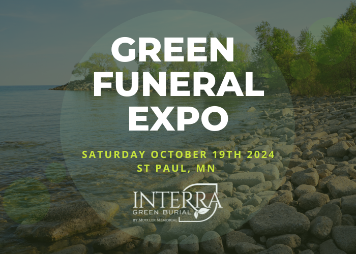 Green Funeral Expo Saturday October 19th 2024 St. Paul MN written over a Minnesota shoreline