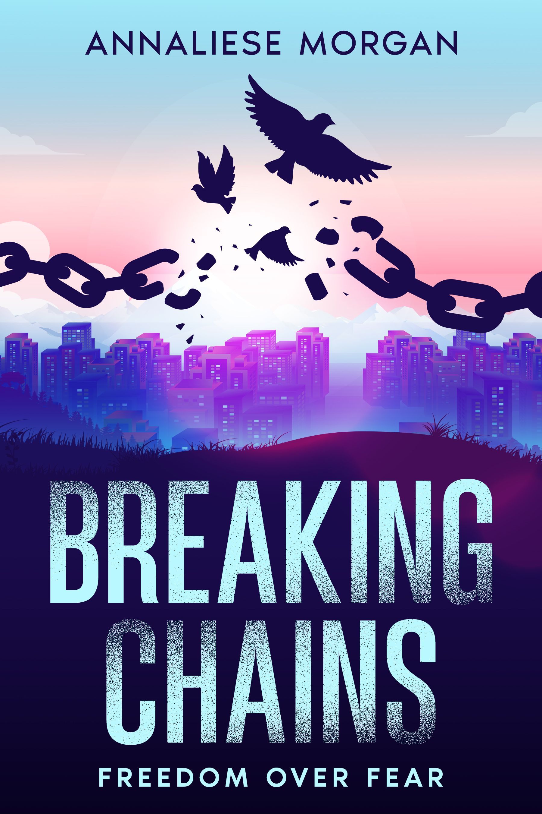 breaking chians cover by Annaliese Morgan