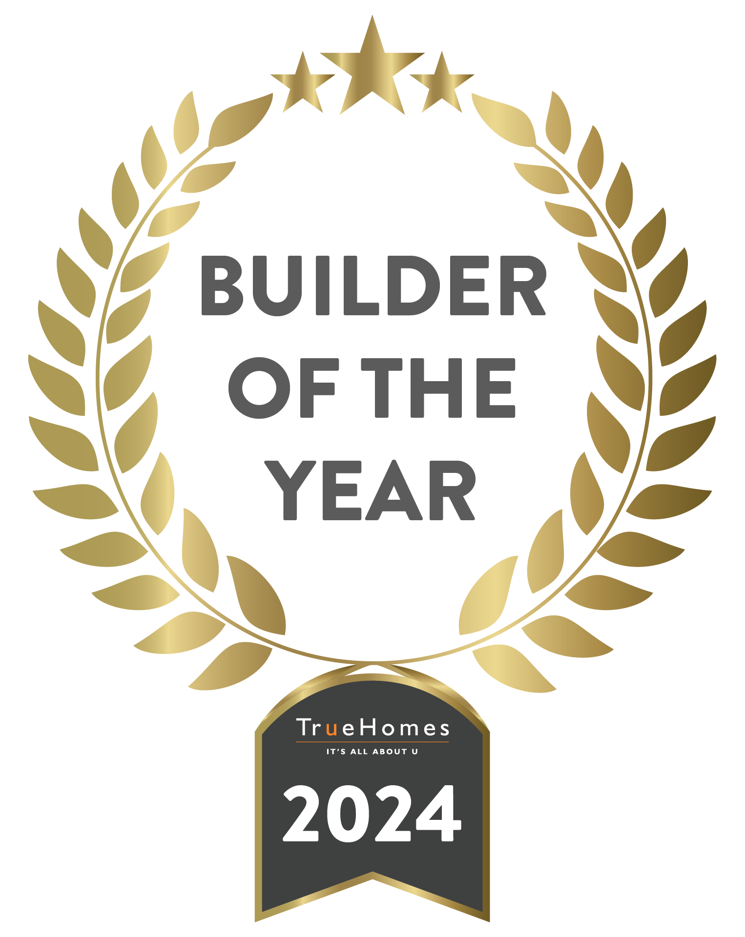 A gold laurel wreath with the words `` builder of the year '' written on it.