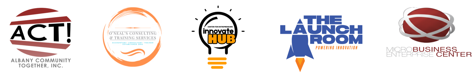 Albany Community Together, O'neal Consulting and Training Services, Innovate Hub, The Launch Room, and Microbusiness Enterprise Center
