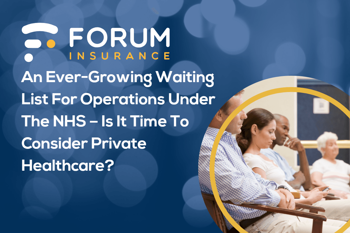 An ever-growing waiting list for operations under the NHS, is it time to consider private healthcare