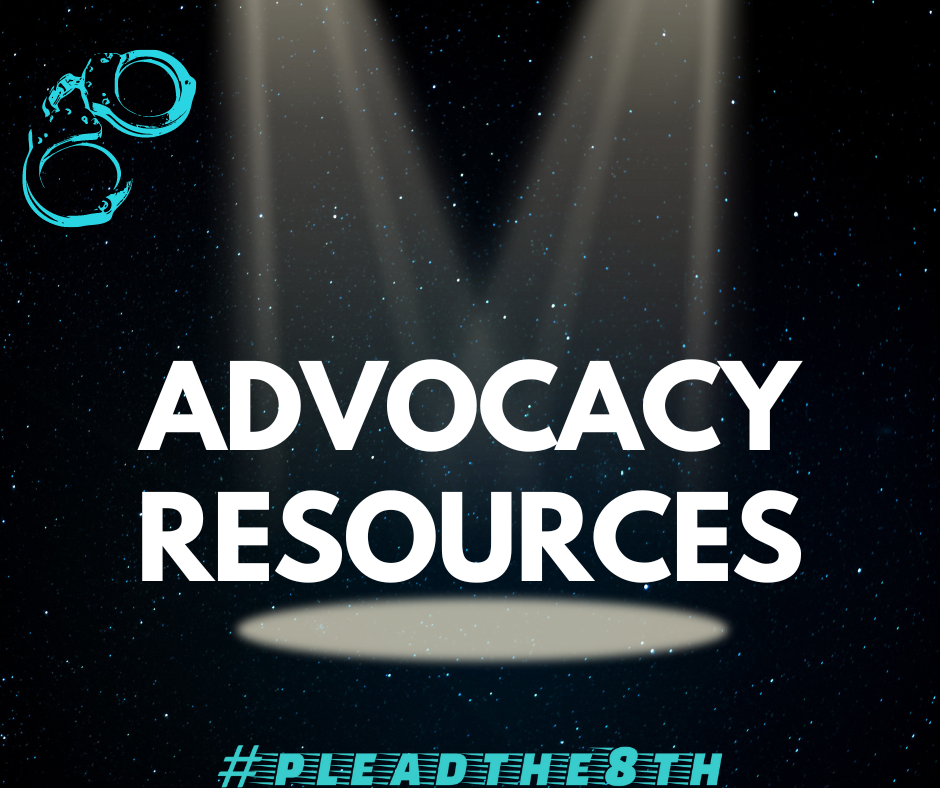 PleadThe8th; advocacy resources