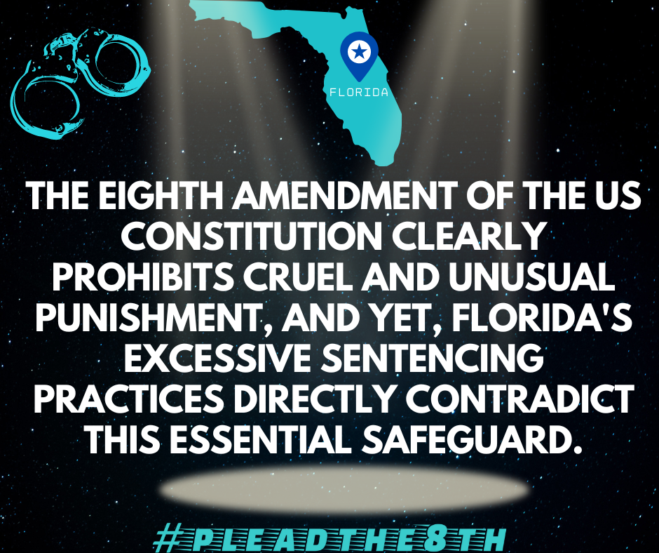 The eighth amendment prohibits cruel and unusual punishment. PleadThe8th