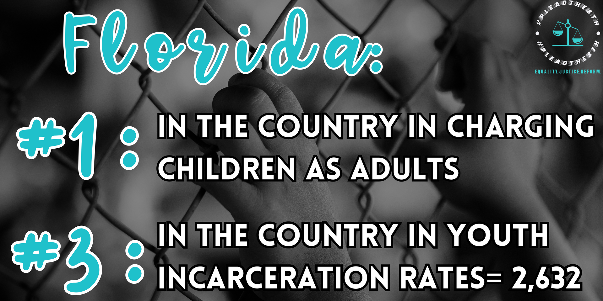 Florida: #1 in charging children as adults. #3 in youth incarceration rates.