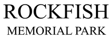 Rockfish Memorial Park | Fayetteville, NC