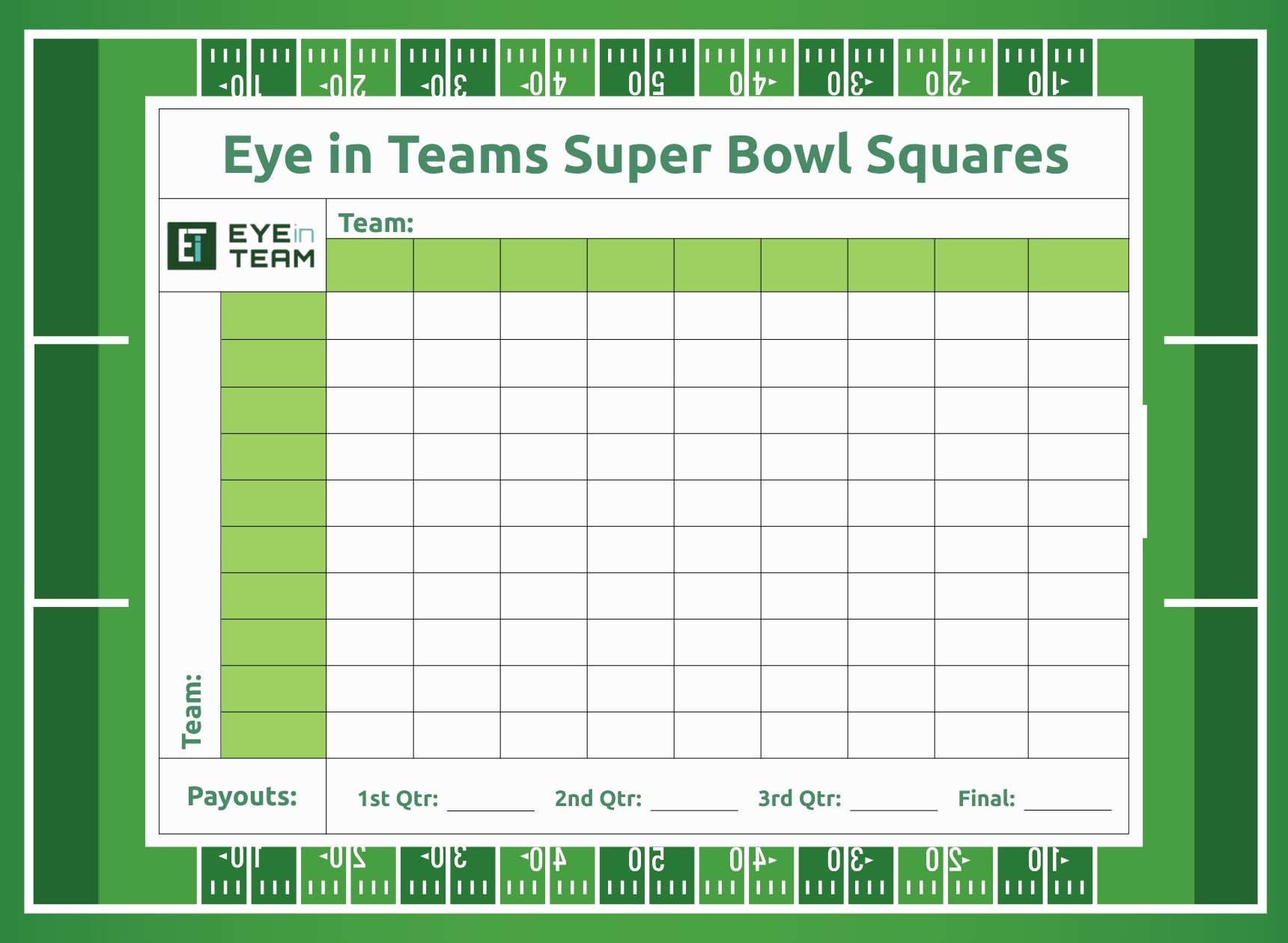 Eye in Teams Super Bowl Squares template over a football field.