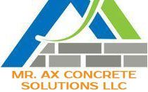 Mr. Ax Concrete Solutions LLC
