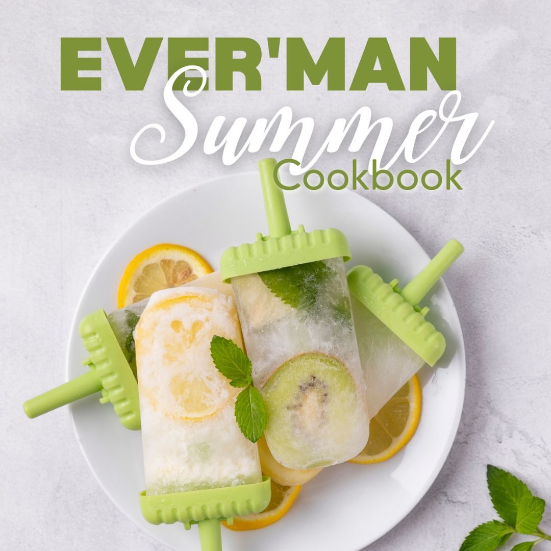 Ever'man Summer Cookbook