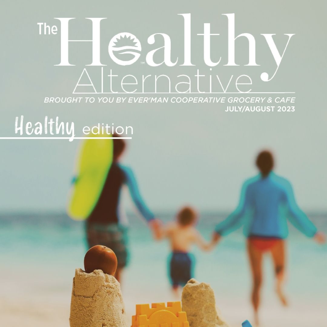Cover of the July/August 2023 Edition of The Healthy Alternative