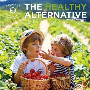 Cover of the March/April 2021 Edition of The Healthy Alternative
