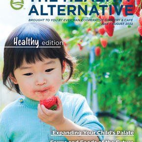 Cover of the July/August 2022 Edition of The Healthy Alternative
