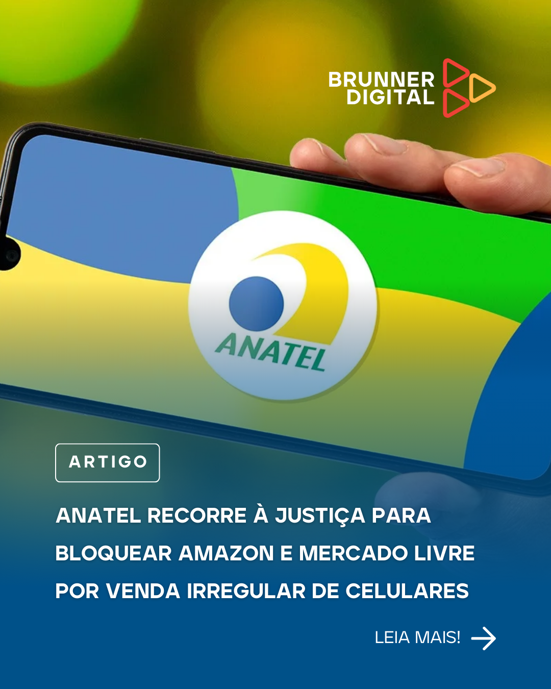 Anatel recorre à justiça para bloquear Amazon e Mercado Livre por venda irregular de celulares