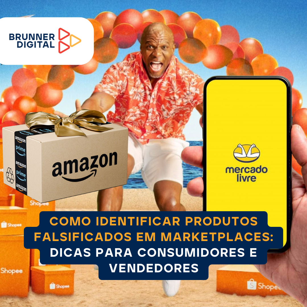 Como identificar produtos falsificados em marketplaces: dicas para consumidores e vendedores