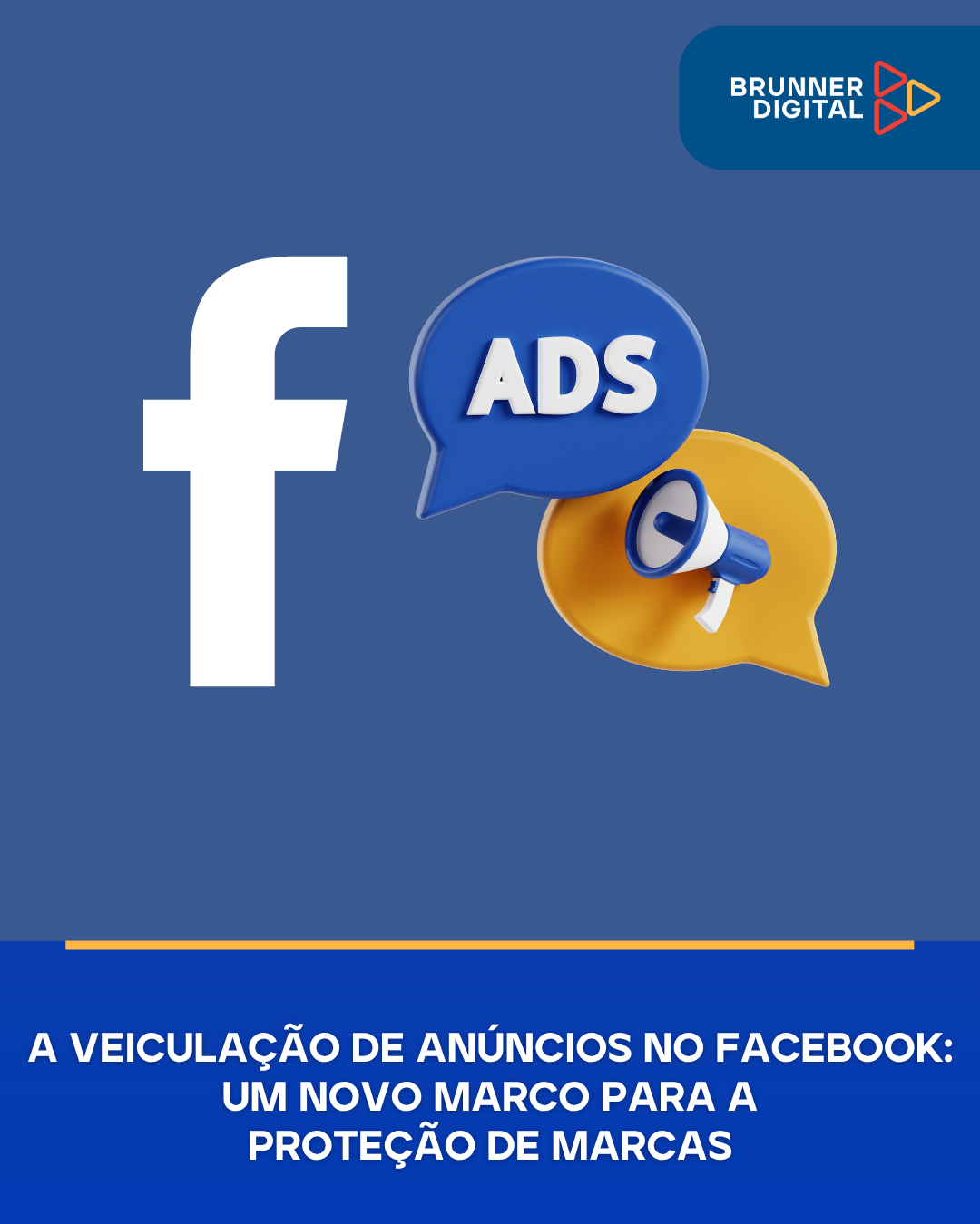 A veiculação de anúncios no Facebook: Um novo marco para a proteção de marcas