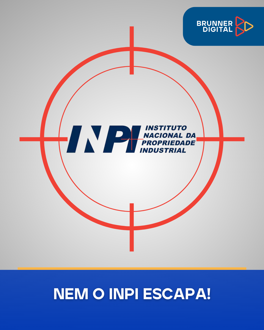 NEM O INPI ESCAPA!
