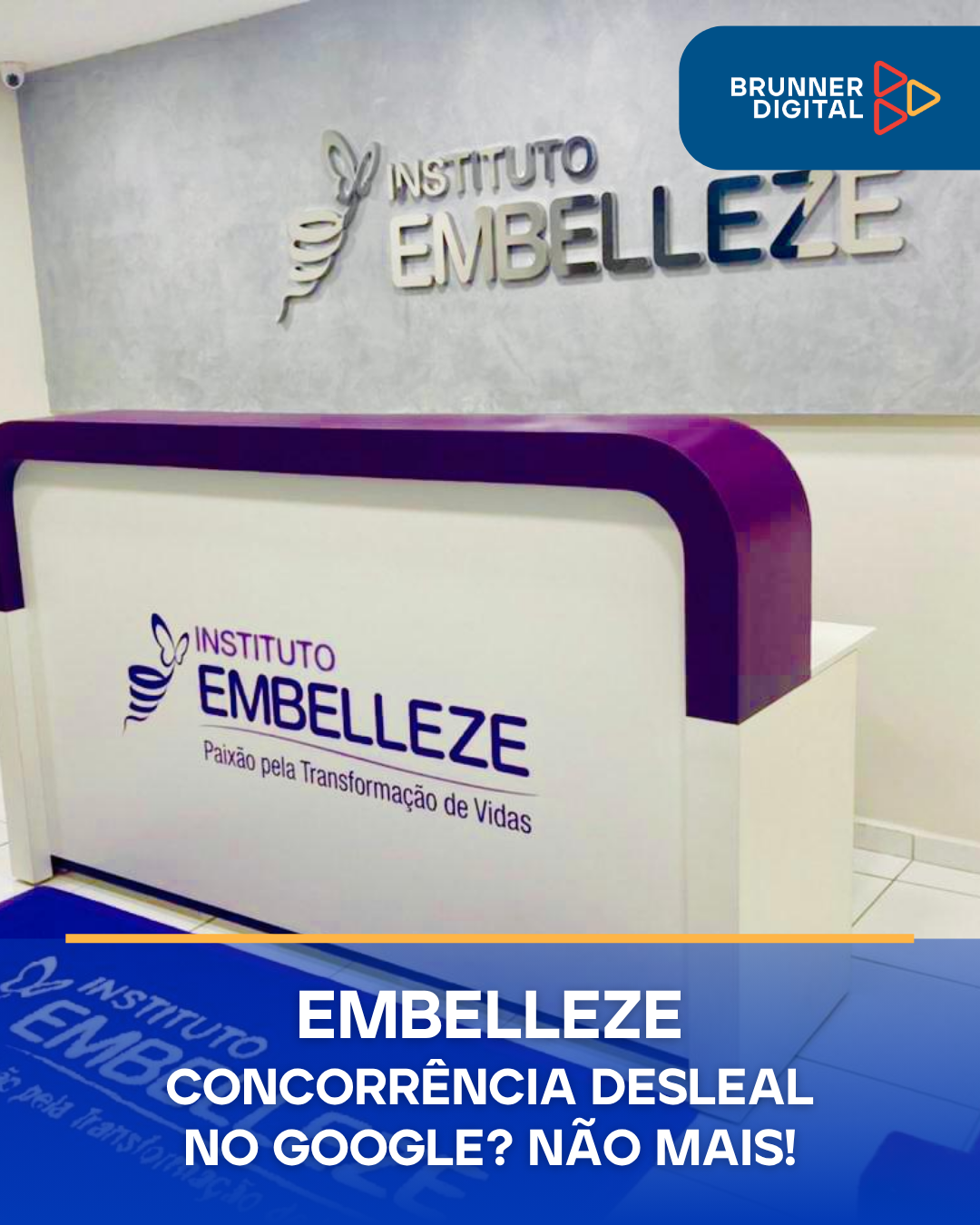EMBELLEZE - Concorrência desleal no Google? Não mais!