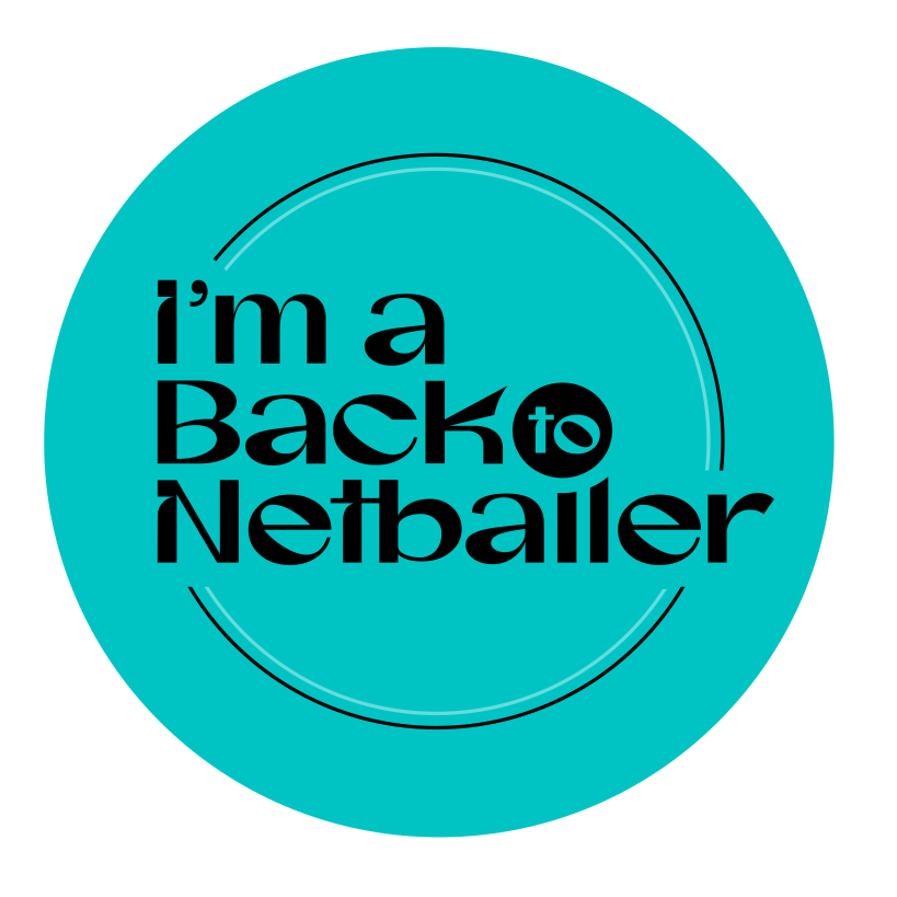 A blue circle that says i 'm a back netballer