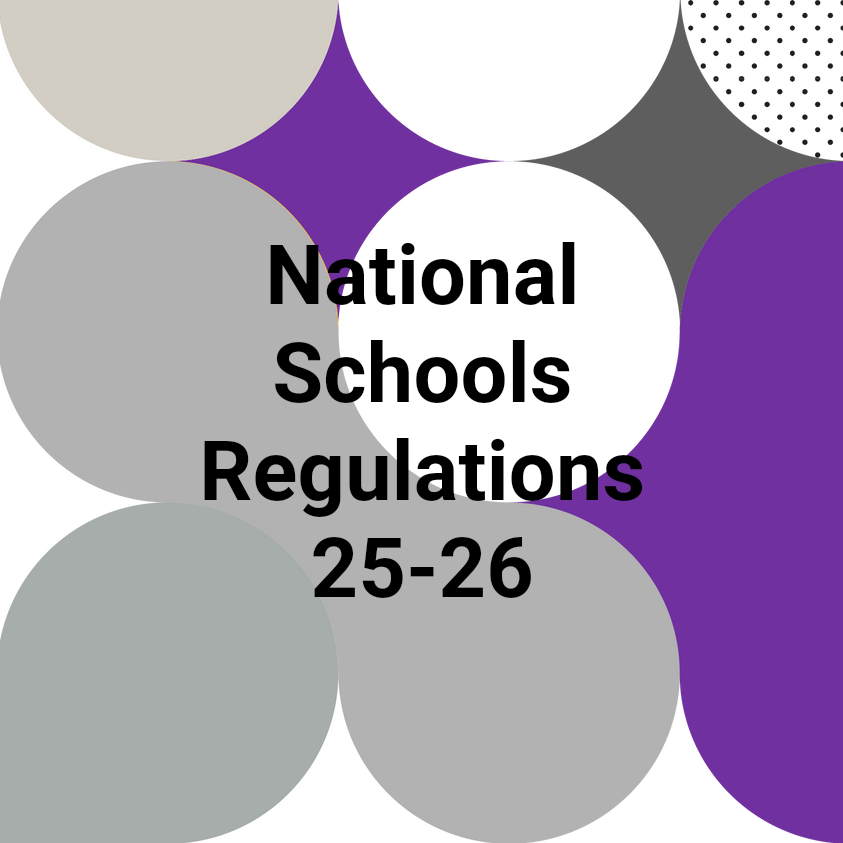National Schools Regulations 25-26