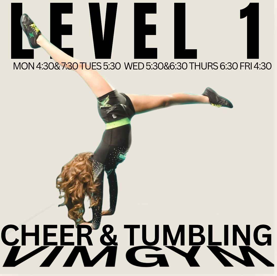 A girl doing a handstand promoting Level 1 cheer & tumbling classes at VIM Gym. Class times listed.