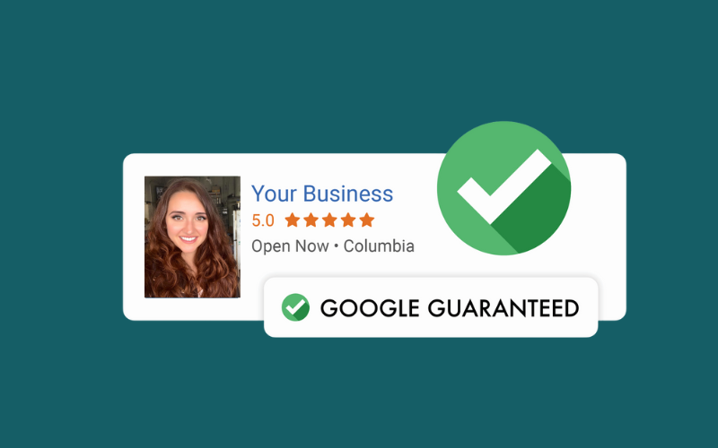 Google Guaranteed business listing with a smiling woman, five-star rating, and green checkmark.