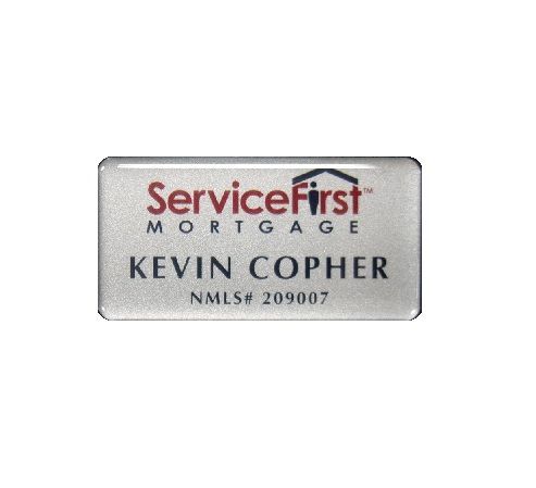 Domed thermal printed name badge, for a mortgage company.
