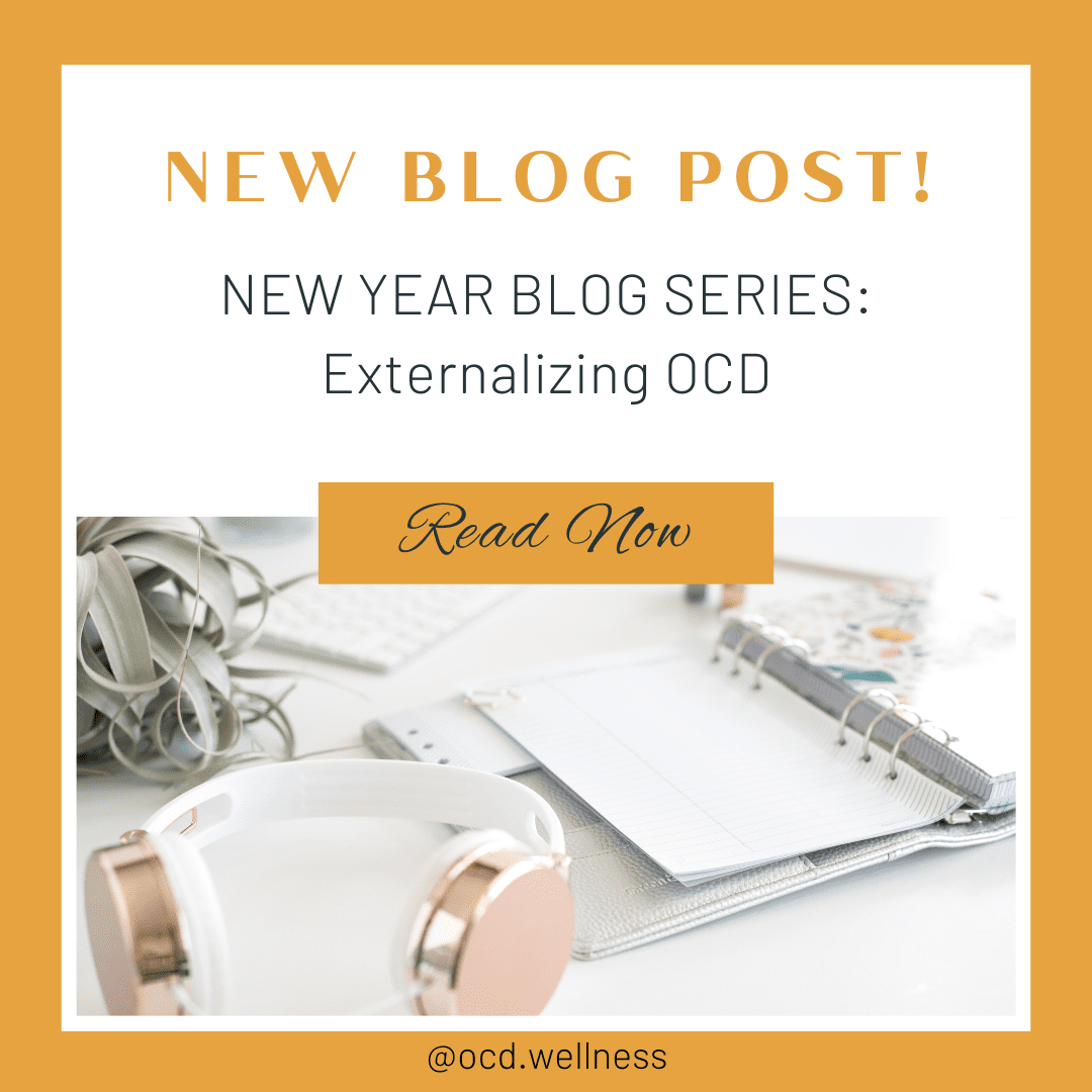 Announcement for a new blog post about externalizing OCD. Featuring headphones and a notebook.