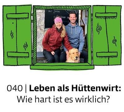 Das Leben als Hüttenwirt