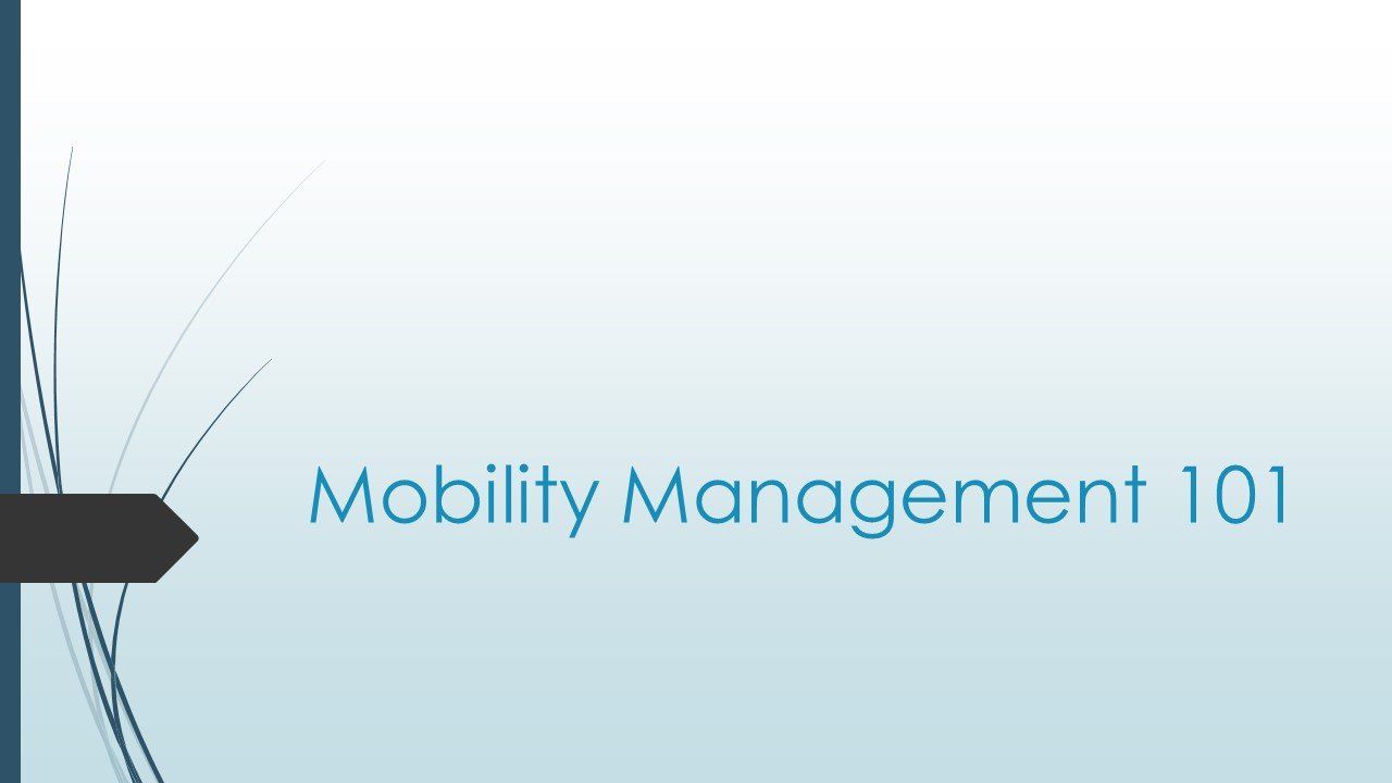 Mobility Management 101