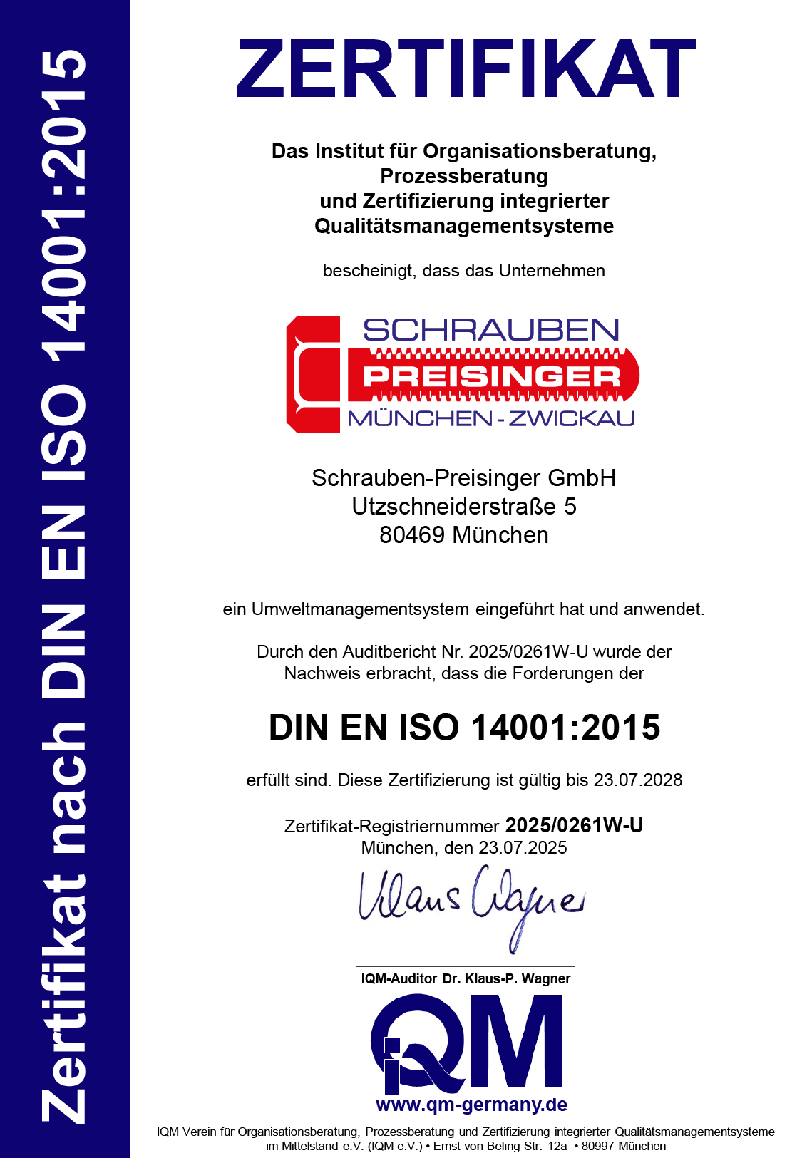 Zertifikat nach ISO 14001 Umweltmanagement Zertifikat nach ISO 14001 Umweltmanagement