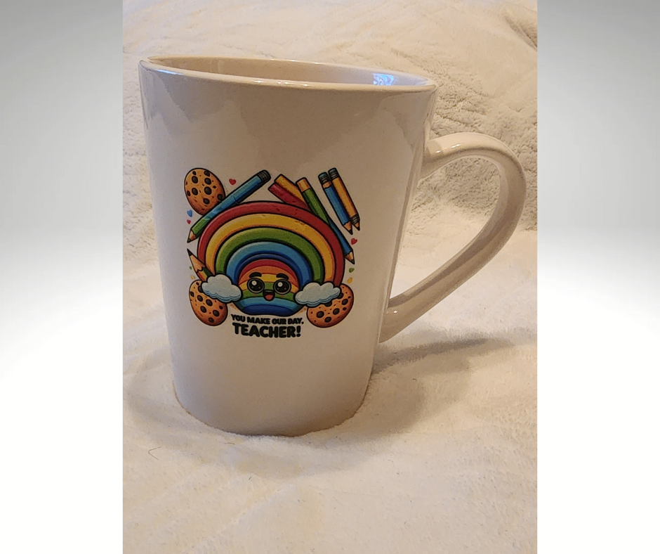 You Make Our Day Mug!