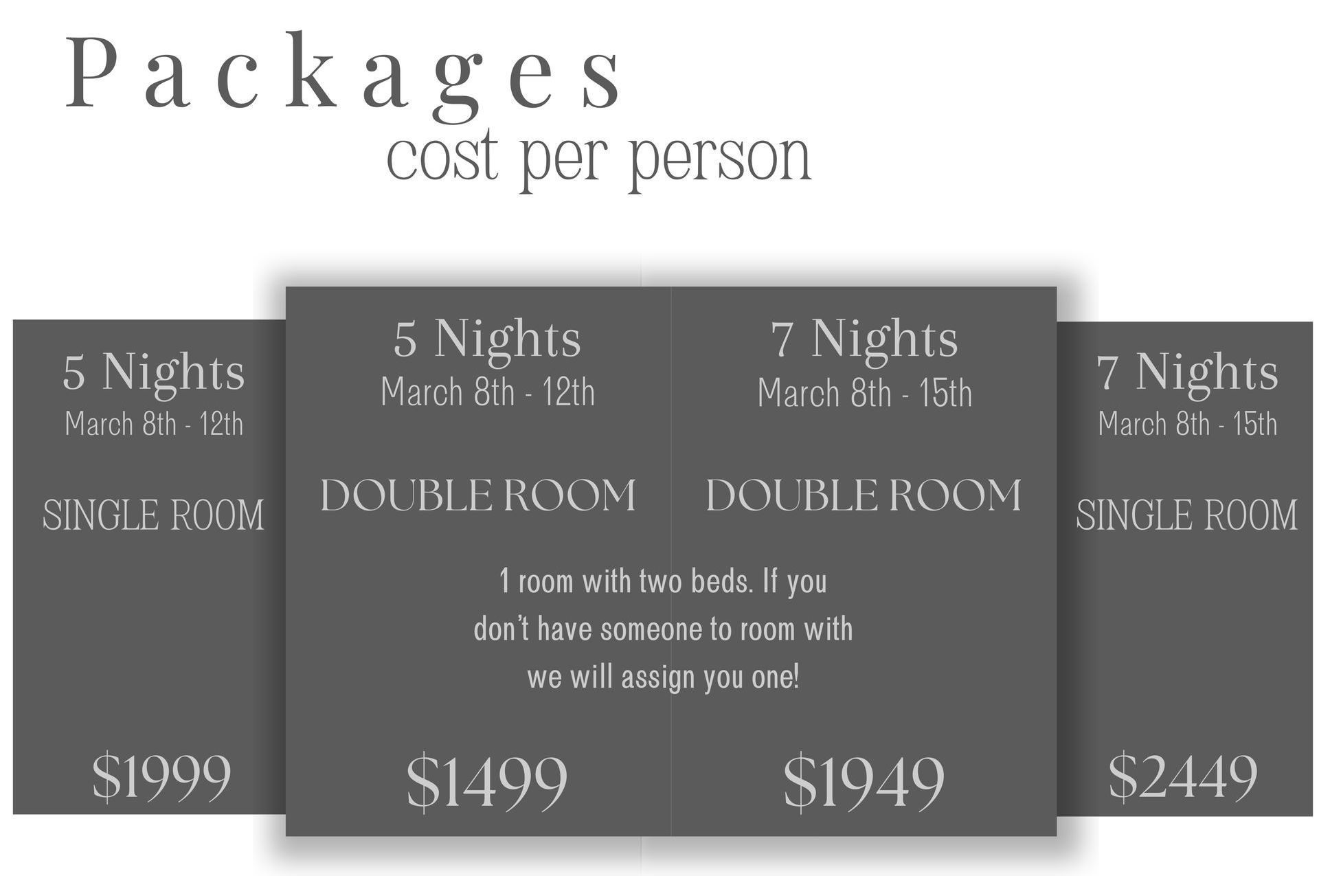 Packages cost per person for 5 nights and 7 nights