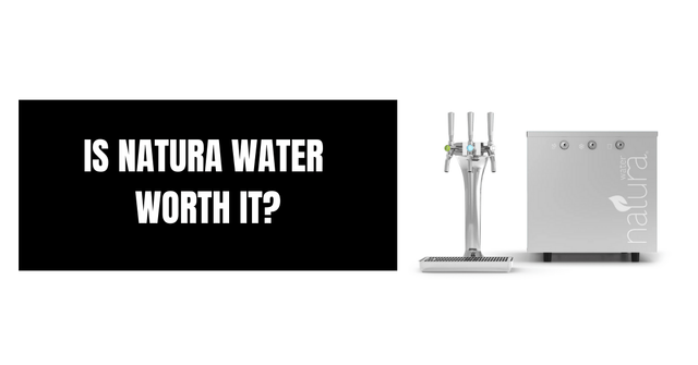Is Buying a Natura Water System Worth It? We Do a Deep Dive