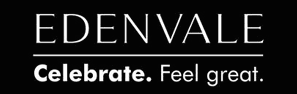 A black background with white text that says edenvale celebrate feel great