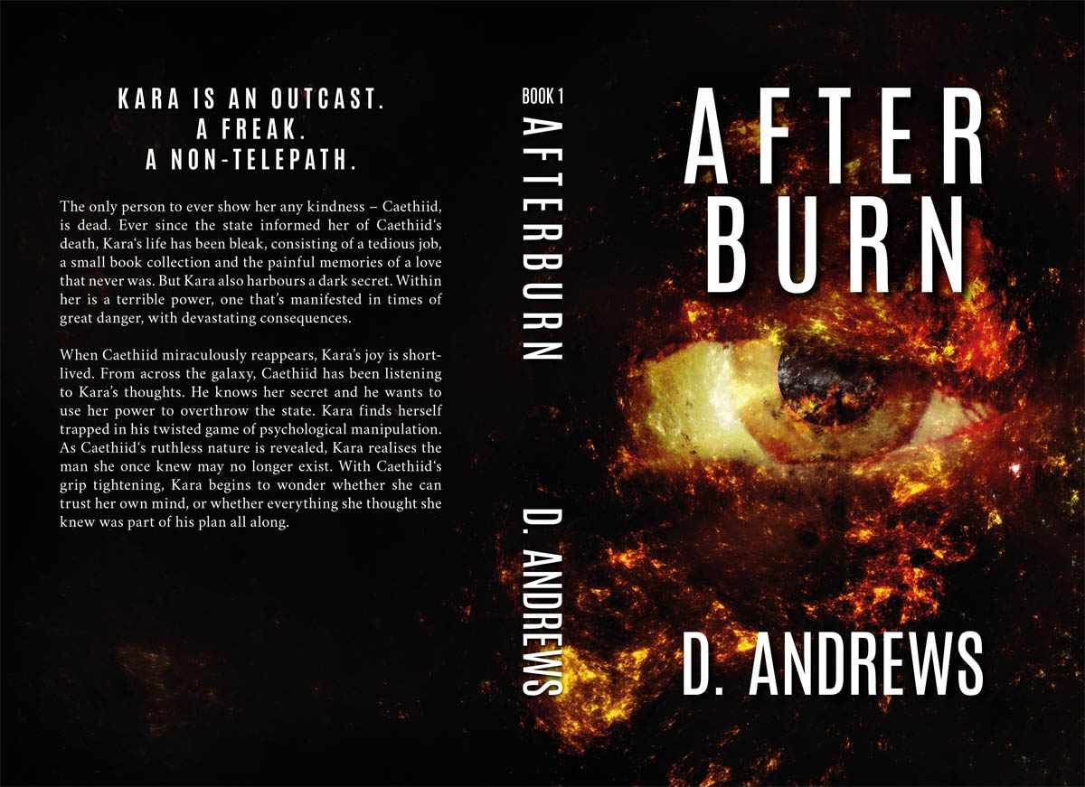 Cover of Afterburn by D. Andrews showing a flaming eye in space with a burned planet in its pupil