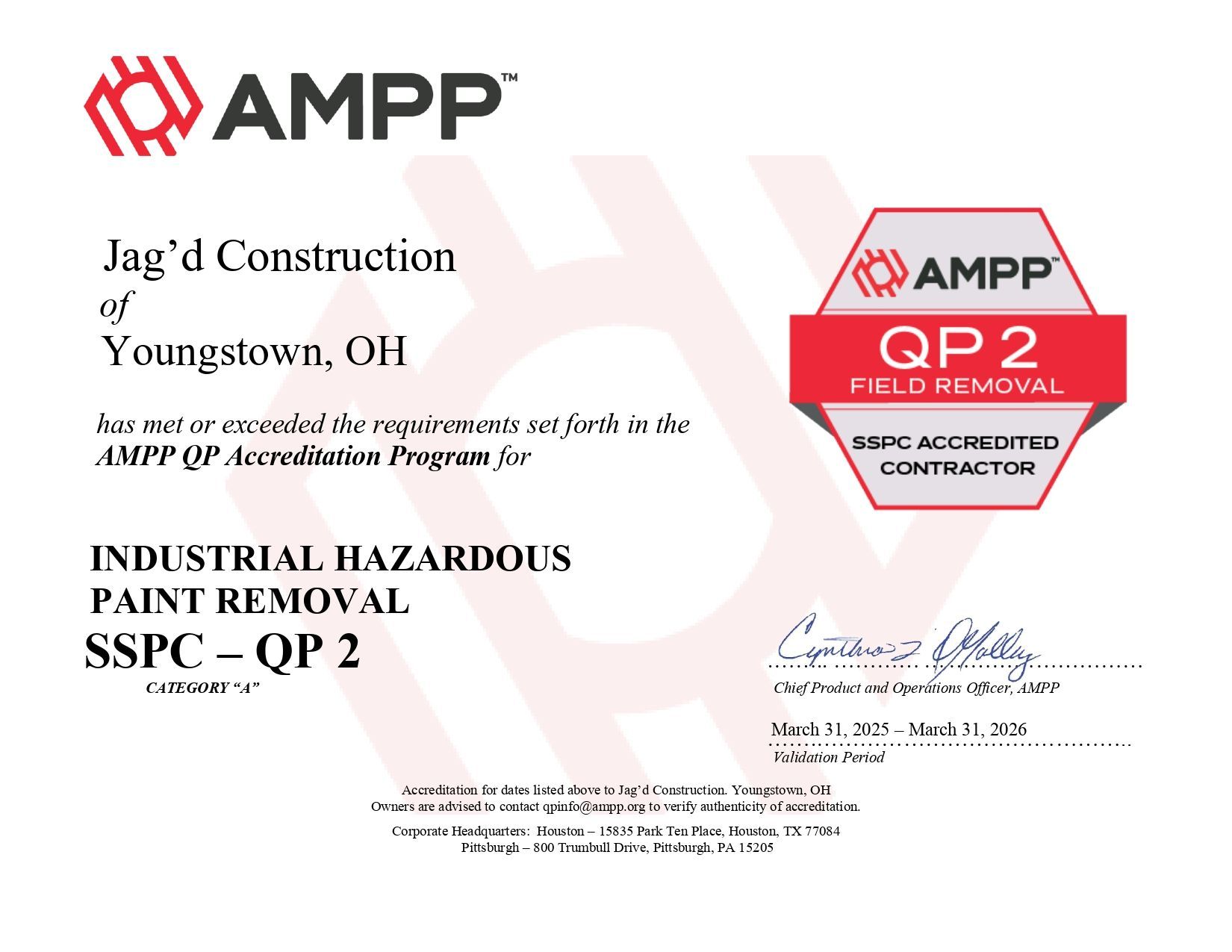 JAG'D Construction a AMPP QP2 field application SSPC Accredited Contractor