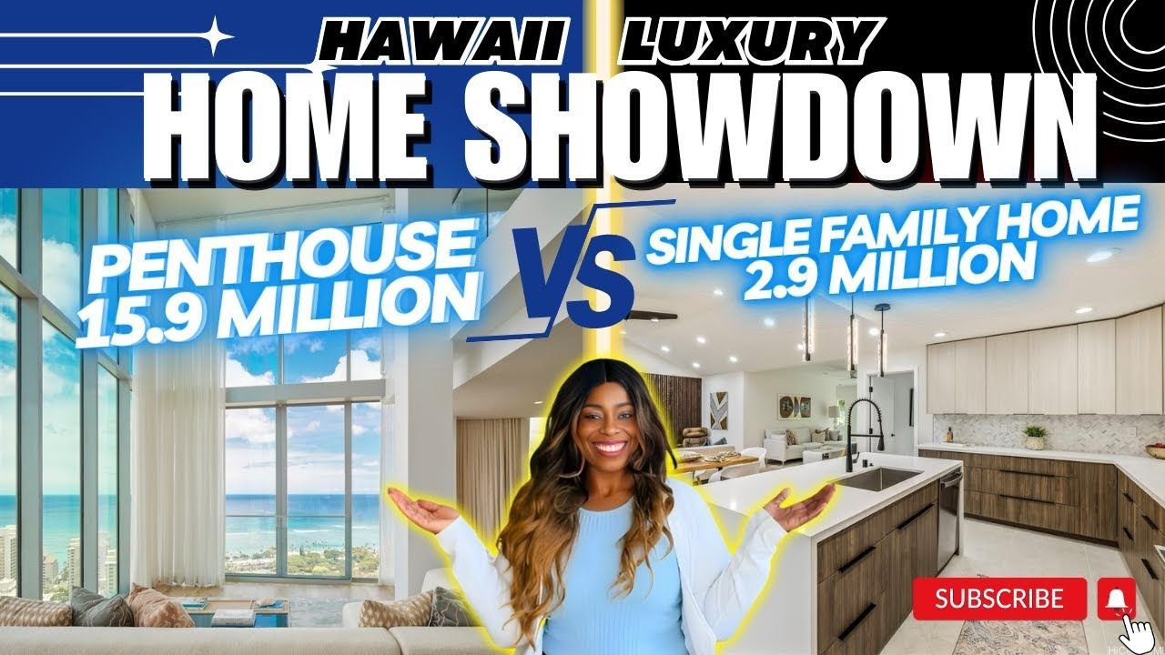 YouTube thumbnail: A woman compares a $15.9M penthouse with a $2.9M single-family home in Hawaii.