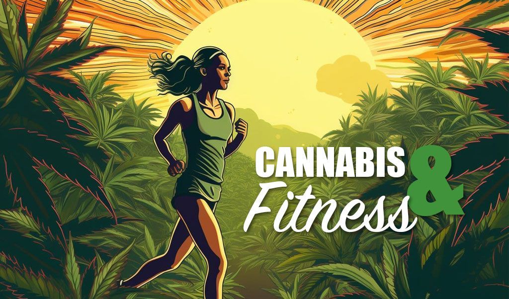 Cannabis and Fitness