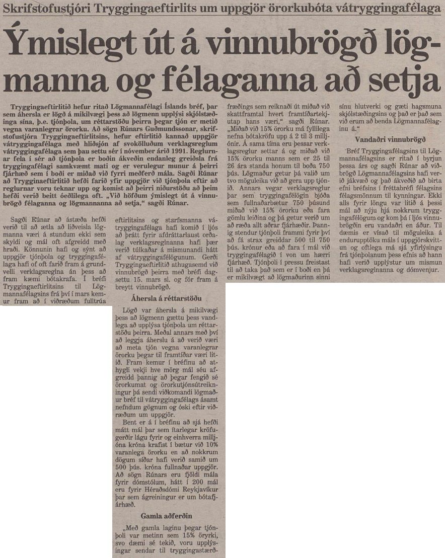 Ýmislegt út á vinnubrögð lögmanna og félagana að setja