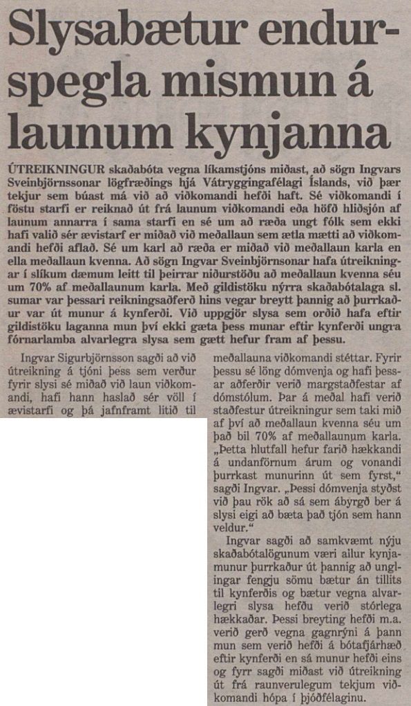 Slysabætur endurspegla mismun á launum kynjanna